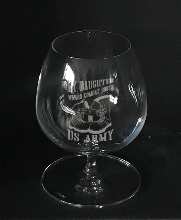 "my daughter wears combat boots" on brandy snifter
