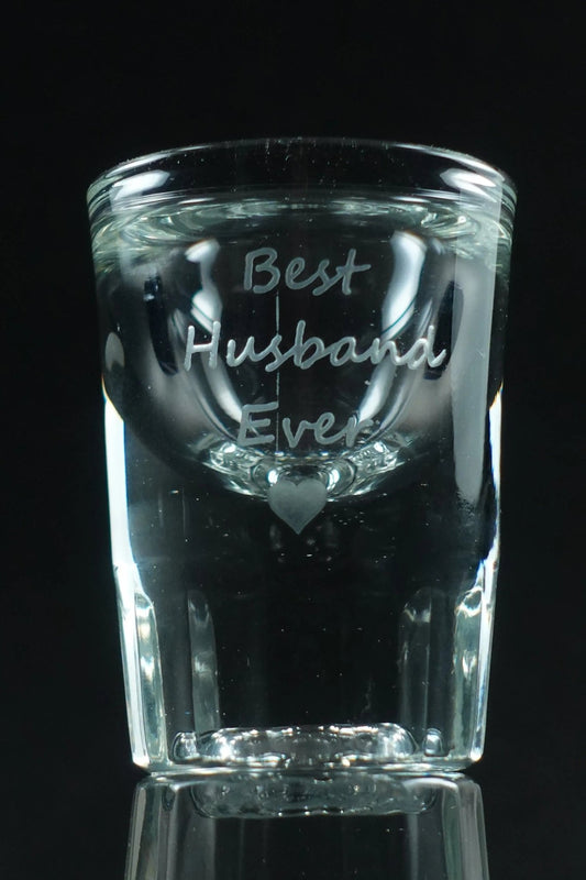 Best Husband Ever | Shot Glass Crystal House