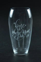 Home Is Where Mom Is | Valentine's Day Crystal Vase Crystal House
