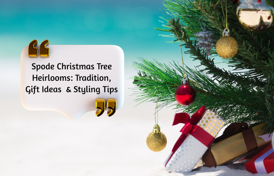 Spode Christmas Tree Heirlooms: Tradition, Gift Ideas & Styling Tips