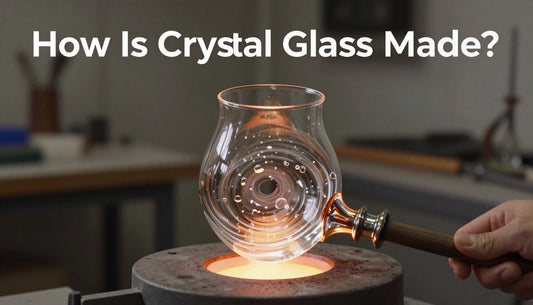 How Is Crystal Made? Step-by-Step Explained - Crystal House