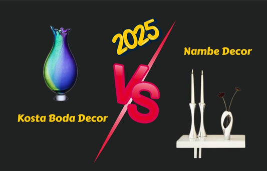 Nambe vs Kosta Boda: Which Modern Decor Brand Is Better for 2025? - Crystal House
