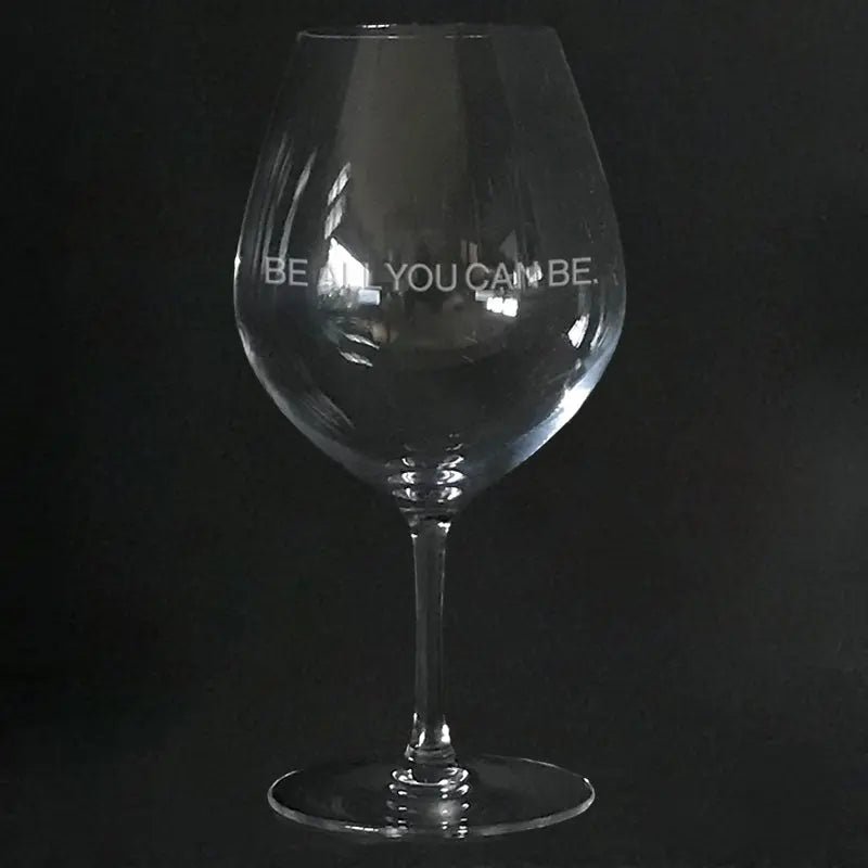 Be all you can be - Army slogan on Stem wine Glass Crystal House