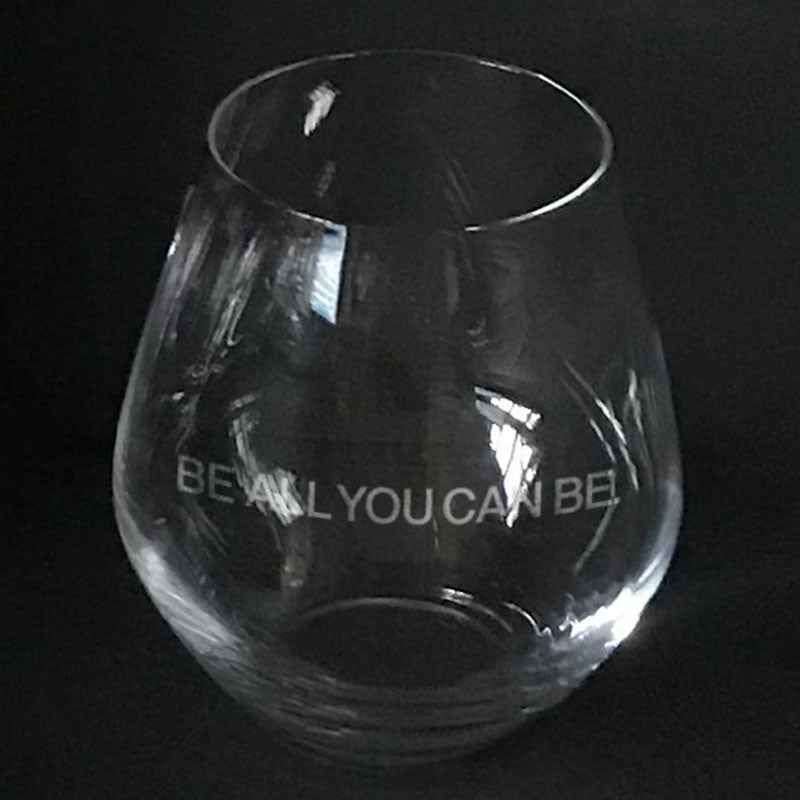 US Army  "Be all you can be" slogan engraved on stemless wine Crystal House