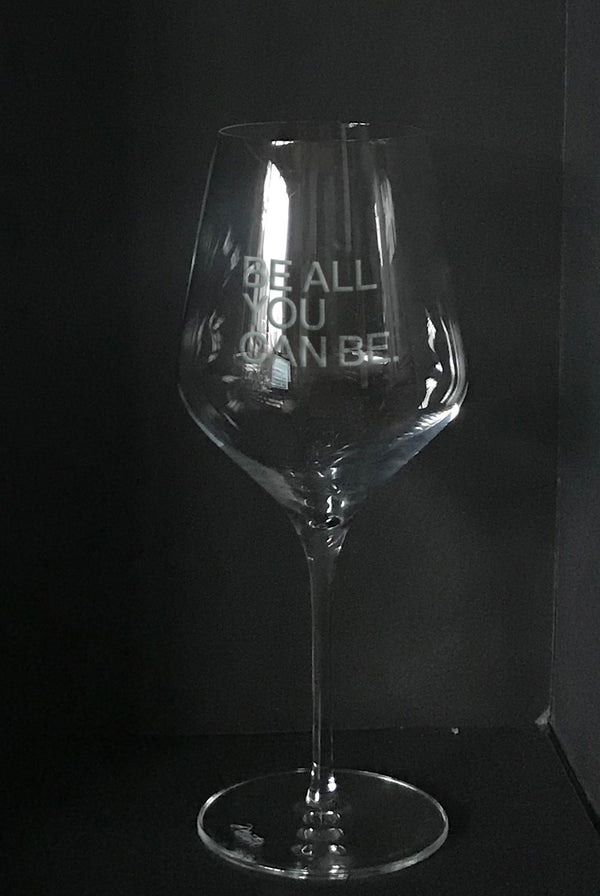 Army slogan'Be all you can be'- white wine