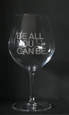 Be all you can be - Army slogan on Stem wine Glass